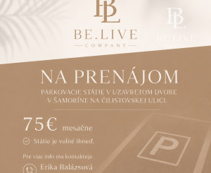 BE.LIVE COMPANY- NA PRENÁJOM- PARKOVACIE STÁTIE- V UZAVRETOM DVORE- ŠAMORÍN- ČILISTOVSKÁ ULICA